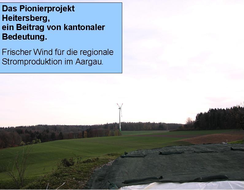 Pionierprojekt Windenergieanlage Heitersberg Remetschwil 2010